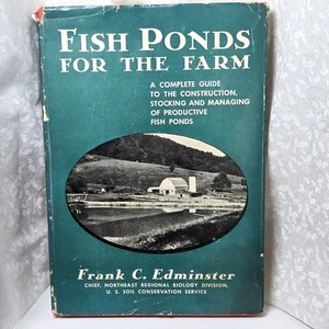 Fish Ponds For The Farm By Frank C. Edminster Hardcover 1947 1st Edition - Imagen 1 de 9