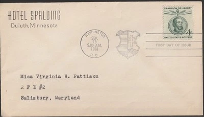 1958 FDC CHAMPION OF LIBERTY W/ HOTEL SPAULDING ADVERTISEMENT COMMERCE CACHE - Image 1 of 2