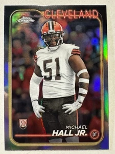 2024 Topps Chrome Michael Hall Jr. #268 Refractor Rookie RC Browns - Picture 1 of 3
