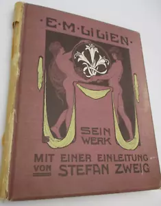 1903 E M Lilien Sein Werk Mit Einer Einleitung Stefan Zweig Limited 1st Edition - Picture 1 of 22