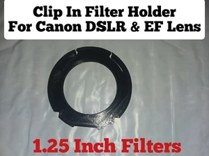 1.25" DSLR Clip In Filter Holder 3D Printed - Picture 1 of 5