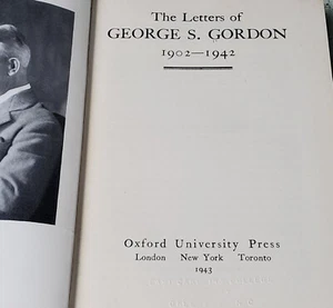 The Letters of George S. Gordon (1943) Oxford University Press Hardcover Book - Picture 1 of 3