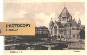 STRASSBURG Fotokopie 100 Jahre Synagoge Postkarte - Judaica Sammlerstücke 515 - Bild 1 von 1