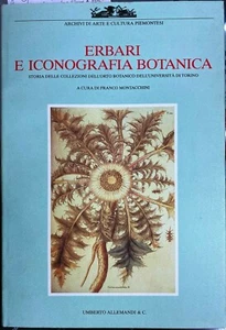(Botanica) F. Montacchini - ERBARI E ICONOGRAFIA BOTANICA - Allemandi 1986 - Imagen 1 de 1