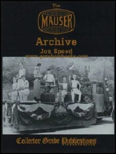 The Mauser Archive ( Jon Speed ) (NEW COPIES) - Bild 1 von 2