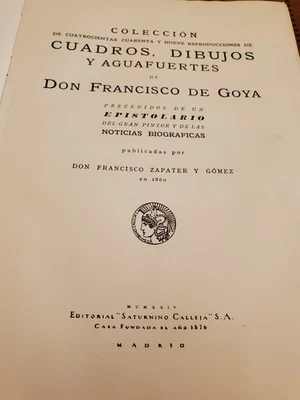 Goya - Paintings, Drawings, Biography and Letters - 1924 book Foto 1 de 4