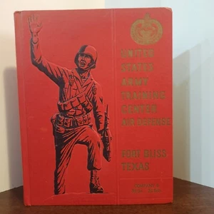 Vintage 1969 US Army Training Center TX Ft. Bliss Yearbook Company B 3rd Bn - Picture 1 of 12