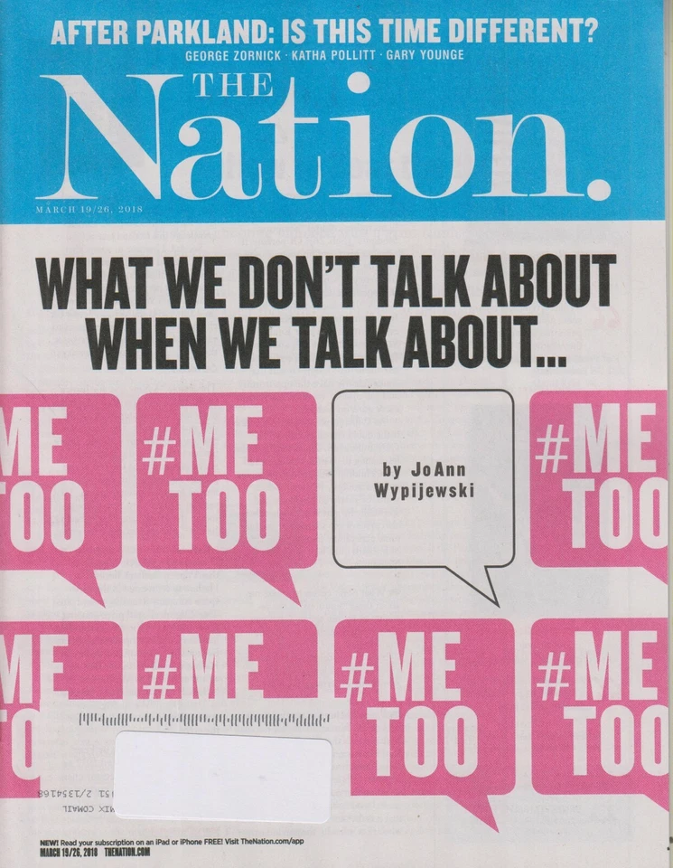The Nation March 19/26, 2018 What We Don't Talk About When We Talk About... (Mag Foto 1 de 1