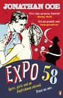 Expo 58: Jonathan Coe, Coe, Jonathan
