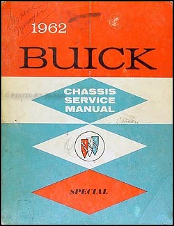 Buick Special and Skylark 1962 chasis manual de servicio original taller de reparación libro Foto 1 de 2