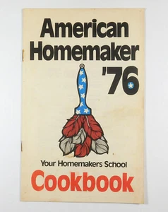 Vintage 1976 American Homemaker Cookbook - Picture 1 of 5