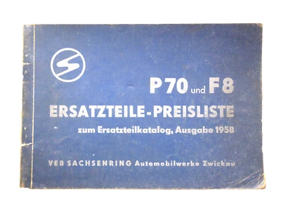 Ersatzteilpreisliste für  P70 und F8, VEB Sachsenring Ausgabe 1958 - Bild 1 von 3
