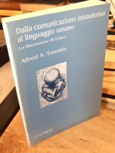 DALLA COMUNICAZIONE INTRAUTERINA AL LINGUAGGIO UMANO - LA LIBERAZIONE DI EDIPO - Picture 1 of 3