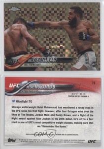 2018 Topps Chrome UFC X-Fractor Belal Muhammad #75 Rookie RC