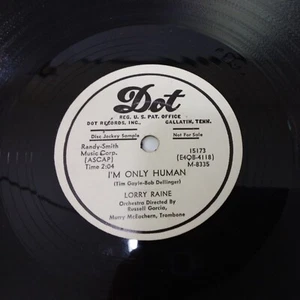LORRY RAINE I'M ONLY HUMAN DOT 15173 78 Rpm Disc Jockey Sample - Picture 1 of 4