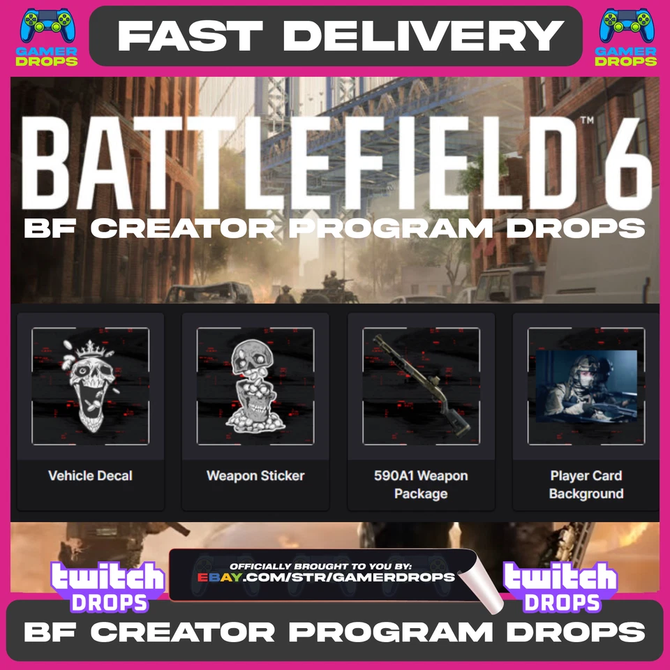 Battlefield 6 BF6 TWITCH DROPS - 4/4 BF Creator Program Drops - 590A1 + MORE!