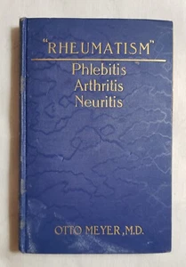 Rheuma von M.D. Otto Meyer c1935 p128 Elliot Pub Co NY blau gebunden Foxed - Bild 1 von 8