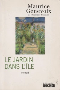 MAURICE GENEVOIX LE JARDIN DANS L'ILE + PARIS POSTER GUIDE - Foto 1 di 1