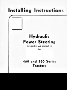 IH Hydraulic Power Steering for Farmall 460 & 560 Installing Instructions - Picture 1 of 10