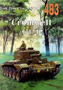 A27M Cruiser Tank Mk VIII Cromwell vol. II - Tank Power vol. CCXVII nr 483 - Zdjęcie 1 z 1