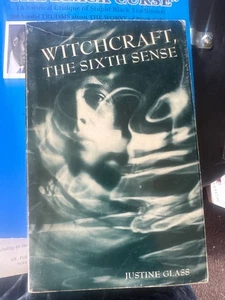 Witchcraft, The Sixth Sense by Justine Glass 1971 Edition - Picture 1 of 4