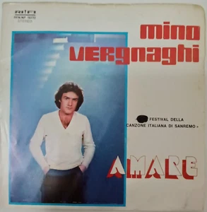 MINO VERGNAGHI - AMARE - 1978 ITALIAN 7" SINGLE, PS, DISCO - Picture 1 of 4
