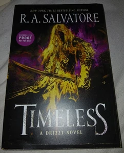 2018 TIMELESS (DRIZZT) By R.A. SALVATORE ARC - Picture 1 of 6