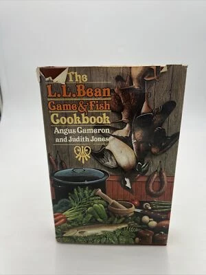 The L.L. Bean Game & Fish Cookbook by Angus Cameron and Judith Jones 1983 Foto 1 de 4
