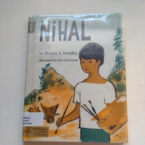 Nihal by Eleanor Murphy 1960 Illustrated by Ezra Jack Keats - Picture 1 of 8