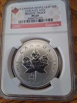 2014 $5 CANADA FINE SILVER 1 OZ MAPLE LEAF CHICAGO ANA REVERVE PROOF NGC PF69 - Image 1 of 2