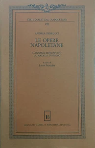(Dialetti) A. Perrucci - LE OPERE NAPOLETANE - Benincasa 1986 - Imagen 1 de 1