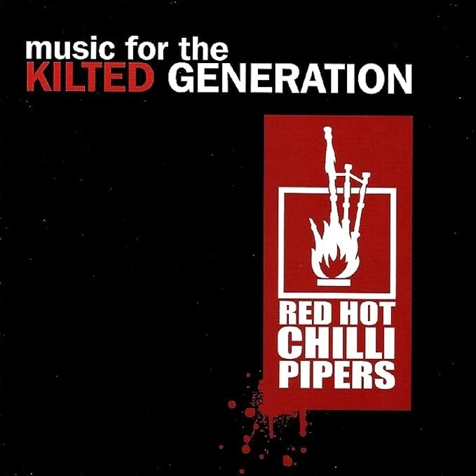 Red Hot Chilli Pipers - Music For the Kilted Generation - NEW & SEALED Foto 1 de 1