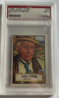 1952 Topps Look N See. # 27 Luther Burbank PSA 7 - Image 1 of 2