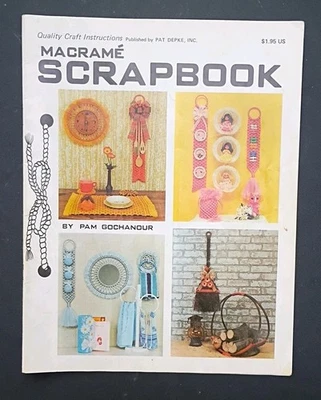 Macrame Scrapbook by Pam Gochanour Quality Craft Instructions Paperback - Image 1 of 4