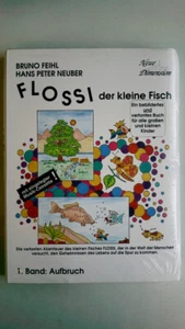 83539 Hans Peter Neuber FLOSSI, DER KLEINE FISCH BAND 1 - AUFBRUCH MIT - Bild 1 von 1