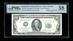DBR 1950 $100 FRN Chicago Mule Fr. 2157-Gm PMG 58 Serial G04181945A - Picture 1 of 2