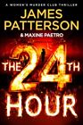The 24Th Hour 9781529136777 James Patterson   Free Tracked Delivery