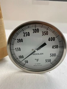 Weksler 5'' Dial Thermometer 5A1544FTX, Range 50 - 550 F 15" Stem - Picture 1 of 3