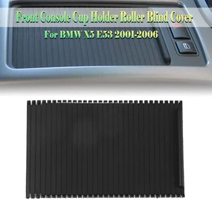Cubierta de rodillo portavasos consola central interior coche BMW X5 E53 2000-2006 NEGRA - Imagen 1 de 12