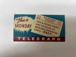 Western Union Telegram "Today is Monday" Label Decal Travel Ad - Picture 1 of 2