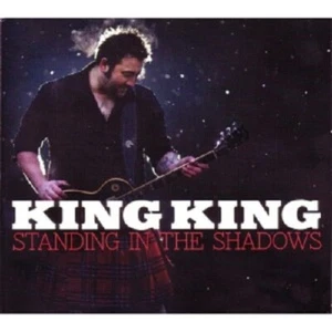 KING KING - STANDING IN THE SHADOWS  CD  BLUES ROCK  NEU  - Picture 1 of 1