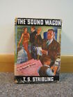 The Sound Wagon 1936 T.S. Stribling Dust Jacket Good Condition Free Shipping