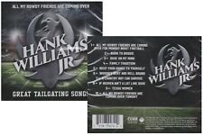 Hank Williams Jr. - All My Rowdy Friends Are Coming Over: Great Tailgating Songs