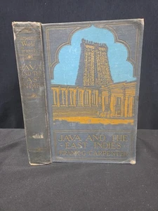 Java and the East Indies by Frank G Carpenter - 125 Illustrations 1923 HB  - Bild 1 von 8