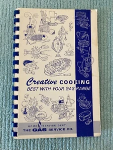 Vintage Cookbook: Recipes for Creative Cooking - The Gas Service Company - Imagen 1 de 10