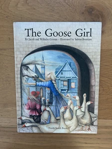 The Goose Girl by Jacob & Wilhelm Grimm & Sabine Bruntjen 1st Ed 1988 HB - Picture 1 of 10