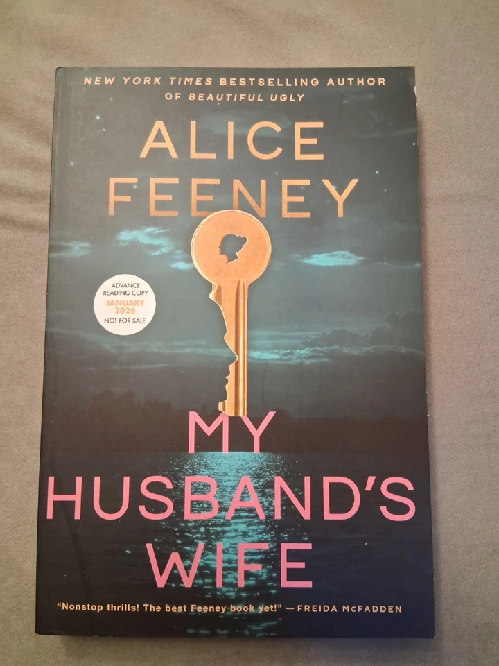 My Husband’s Wife - Alice Feeney Uncorrected Proof Advanced Reader Copy 1/26 - Image 1 of 1