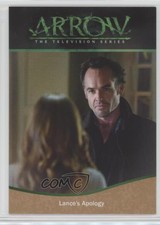 2015 Cryptozoic Arrow Season 1 Bronze Quentin Lance Laurel Lance's Apology 5d7