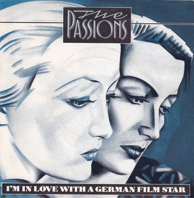 The Passions - I'm In Love With A German Film Star (7" Vinyl-Single UK 1981) - Bild 1 von 2