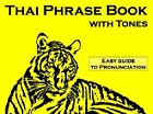 Thai Phrase Book with Tones by . unknown_binding. 9748815099. Good